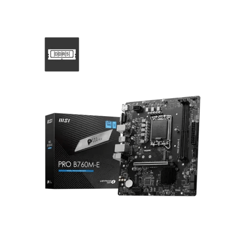 MSI MOTHERBOARD PRO B760M-E DDR5